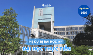 THÔNG TIN TUYỂN SINH HỆ DỰ BỊ ĐẠI HỌC 1+4<br>ĐẠI HỌC THỰC TIỄN KỲ XUÂN 2026