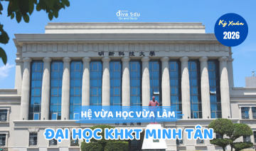 THÔNG TIN TUYỂN SINH HỆ VỪA HỌC VỪA LÀM<br>ĐẠI HỌC KHOA HỌC KỸ THUẬT MINH TÂN KỲ XUÂN 2026