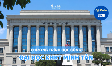  HỌC BỔNG ĐẠI HỌC KHKT MINH TÂN<br>CƠ HỘI DU HỌC ĐÀI LOAN VỚI CHI PHÍ HỢP LÝ