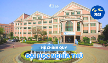 THÔNG TIN TUYỂN SINH HỆ CHÍNH QUY<br>TRƯỜNG ĐẠI HỌC NGHĨA THỦ KỲ THU 2025
